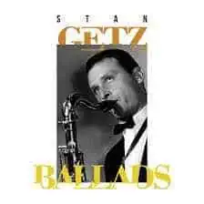 Stan Getz - Ballads