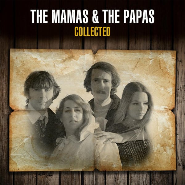 The Mamas & The Papas – Collected