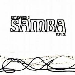 Tom Zé – Estudando O Samba