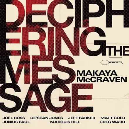 Makaya McCraven - Deciphering the Message