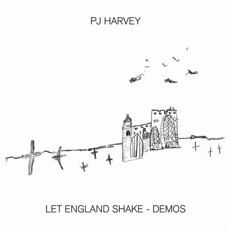 PJ Harvey - Let England Shake (Demos)