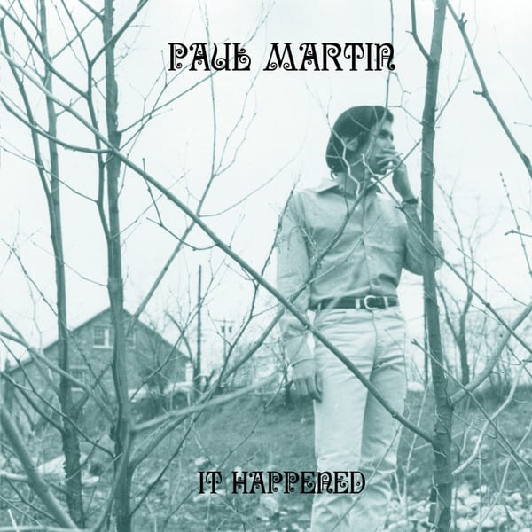 Paul Martin – It Happened