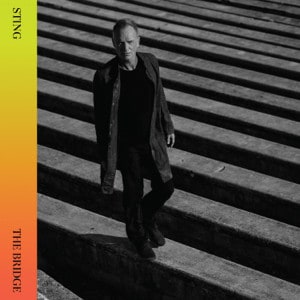Sting ‎– The Bridge