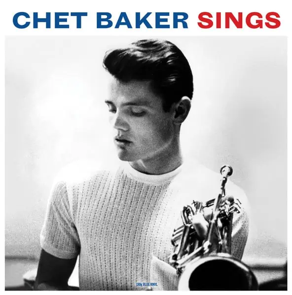 Chet Baker – Chet Baker Sings (Blue Vinyl)