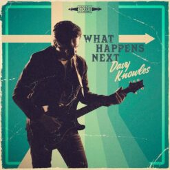 Davy Knowles – What Happens Next