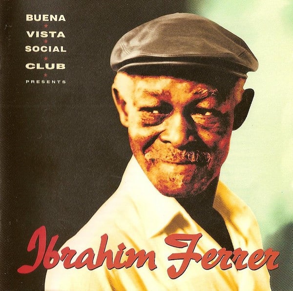 Ibrahim Ferrer – Buena Vista Social Club Presents Ibrahim Ferrer 2LP