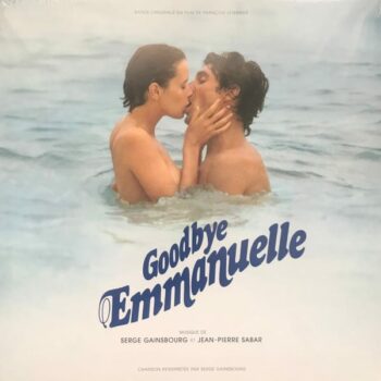 Serge Gainsbourg Et Jean-Pierre Sabar – Bande Originale Du Film "Goodbye Emmanuelle"