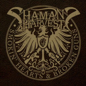 Shaman's Harvest - Smokin' Hearts & Broken Guns (Gold Vinyl)