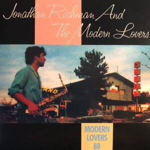 Modern Lovers 88