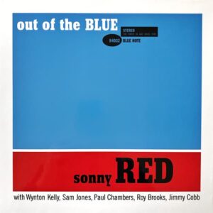 Sonny Red – Out Of The Blue (Blue Note Tone Poet Series)
