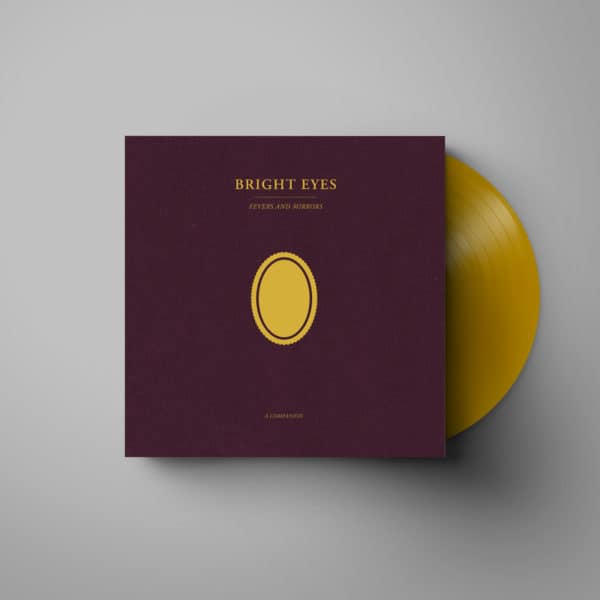 Bright Eyes - Fevers and Mirrors A Companion EP (Gold Vinyl)