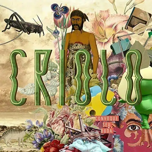 Criolo – Convoque Seu Buda