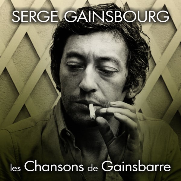 Serge Gainsbourg – Les Chansons de Gainsbarre