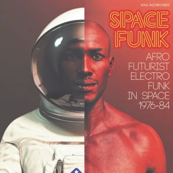 Various Artists – Space Funk (Afro Futurist Electro Funk In Space 1976-84) 2LP