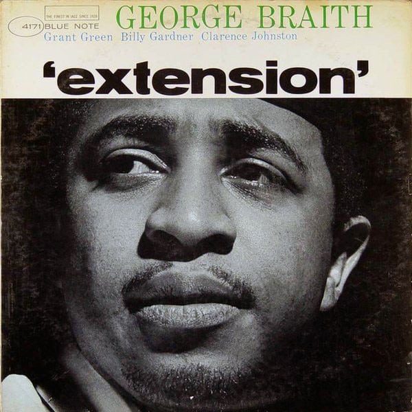 George Braith – Extension (Blue Note Classic)
