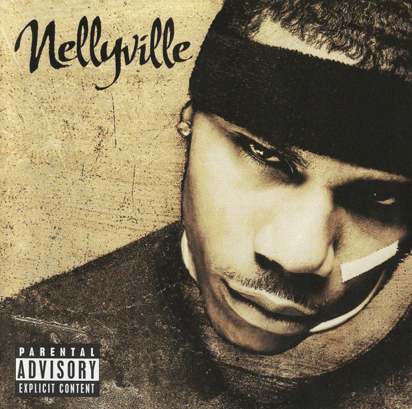 Nelly – Nellyville 2LP