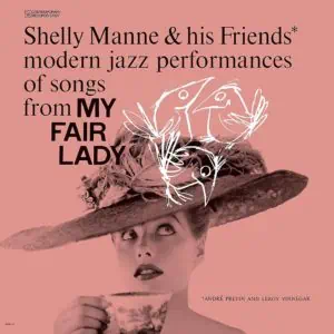 Shelly Manne & His Friends - My Fair Lady (Acoustic Sounds)
