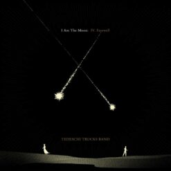 Tedeschi Trucks Band - I Am The Moon IV. Farewell