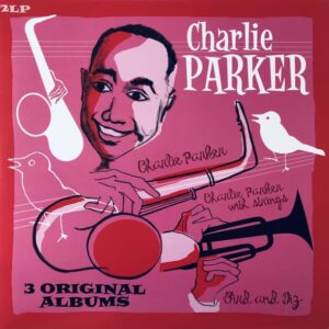 Charlie Parker - 3 Original Albums