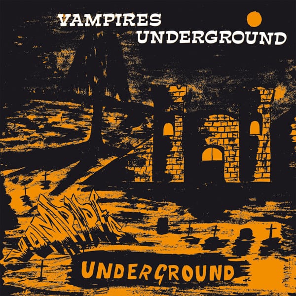 The Vampires – Vampires Underground