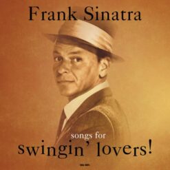 Frank Sinatra – Songs For Swingin' Lovers