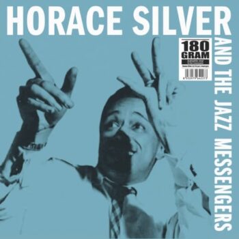 Horace Silver And The Jazz Messengers – Horace Silver And The Jazz Messengers (Clear Vinyl)