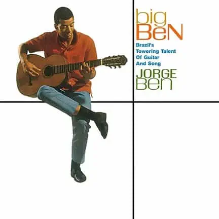 Jorge Ben – Samba Esquema Novo