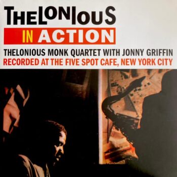 Thelonious Monk Quartet With Johnny Griffin – Thelonious In Action (Clear Vinyl)