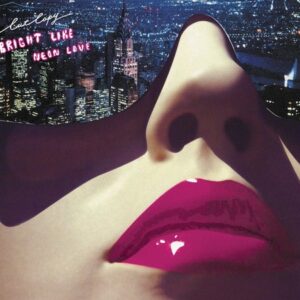 Cut Copy - Bright Like Neon Love