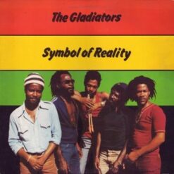 The Gladiators – Symbol Of Reality