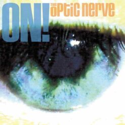 The Optic Nerve – On!