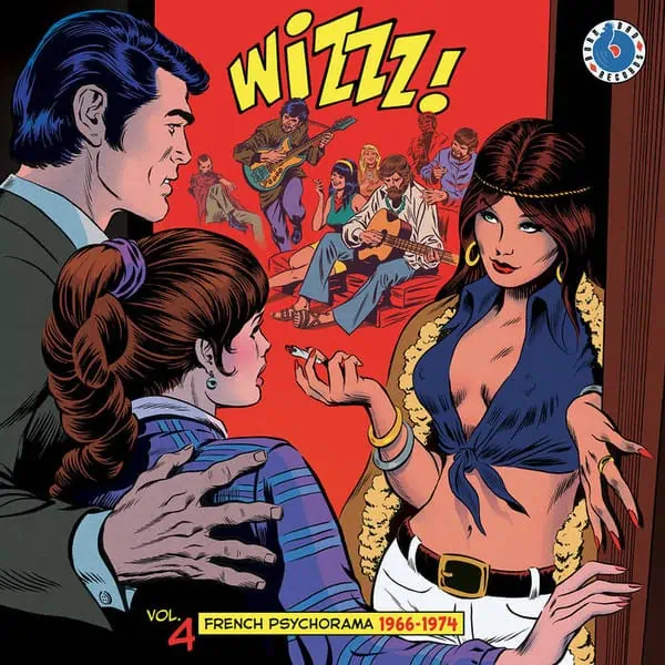Various Artists – Wizzz! Vol. 4 (French Psychorama 1966-1974)