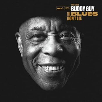 Buddy Guy - The Blues Don't Lie 2LP