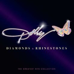 Dolly Parton - Diamonds & Rhinestones : The Greatest Hits Collection 2LP