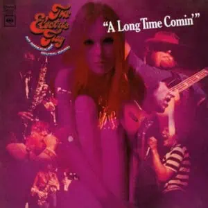 Electric Flag - Long Time Comin