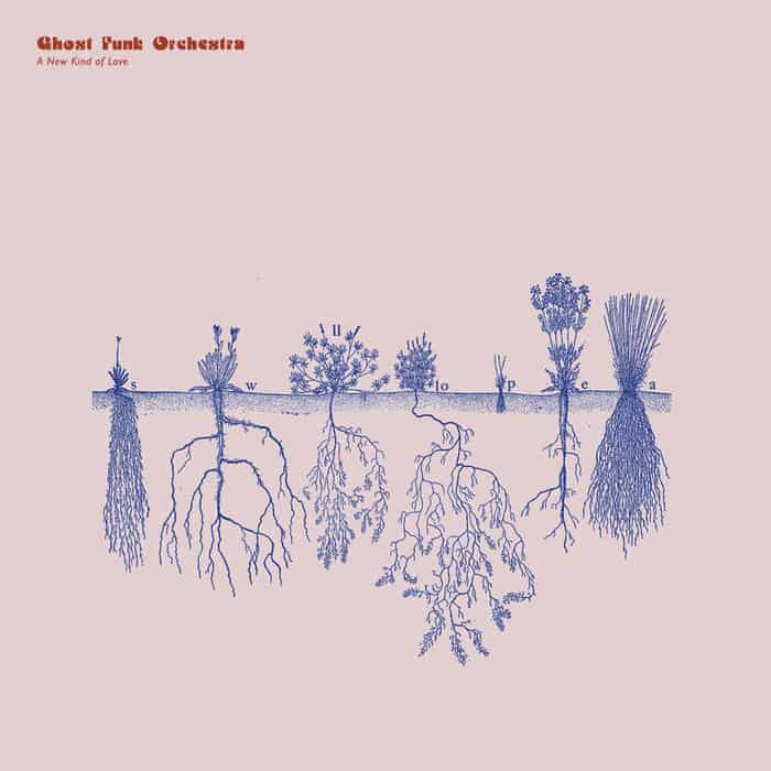 Ghost Funk Orchestra – A New Kind Of Love red vinyl