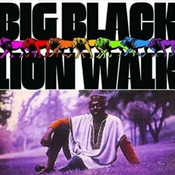 Big Black– Lion Walk (Purple Vinyl)