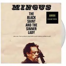 Charles Mingus - The Black Saint And The Sinner Lady (Clear Vinyl)