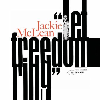Jackie McLean – Let Freedom Ring