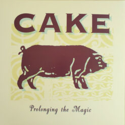 Cake – Prolonging The Magic