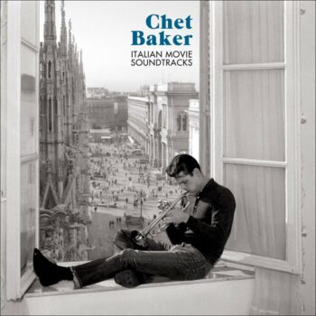 Chet Baker – Italian Movie Soundtracks