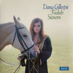 Dana Gillespie – Foolish Seasons (RSD 2022)
