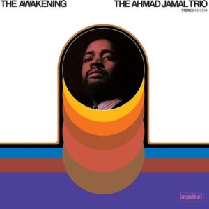 The Ahmad Jamal Trio - The Awakening
