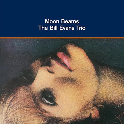 The Bill Evans Trio - Moon Beams