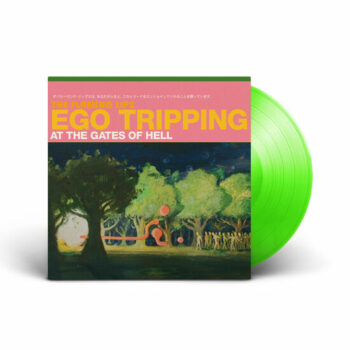 The Flaming Lips – Ego Tripping At The Gates Of Hell (Green Vinyl)