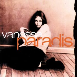 Vanessa Paradis - Vanessa Paradis