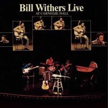 Bill Withers – Bill Withers Live At Carnegie Hall (RSD 2023 Yellow Vinyl 2LP)