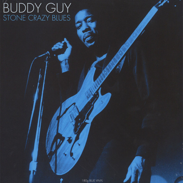 Buddy Guy – Stone Crazy Blues (Blue Vinyl)
