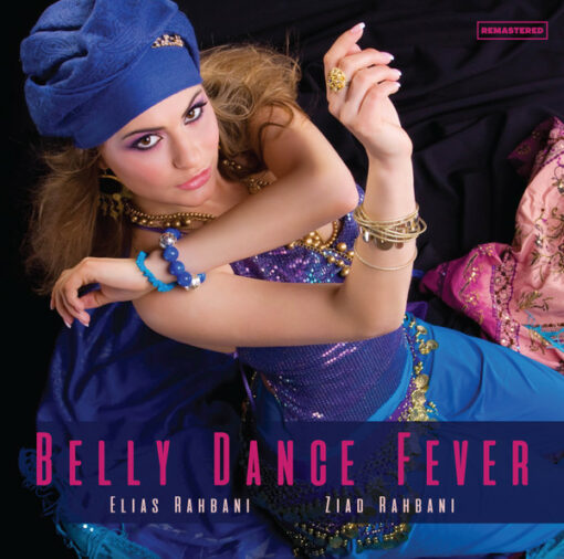 Elias Rahbani, Ziad Rahbani – Belly Dance Fever