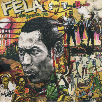 Fela Kuti & Africa 70 – Sorrow, Tears & Blood